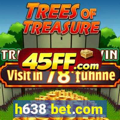 h638 bet.com